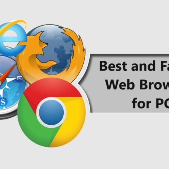 Best Fastest Browsers for PC