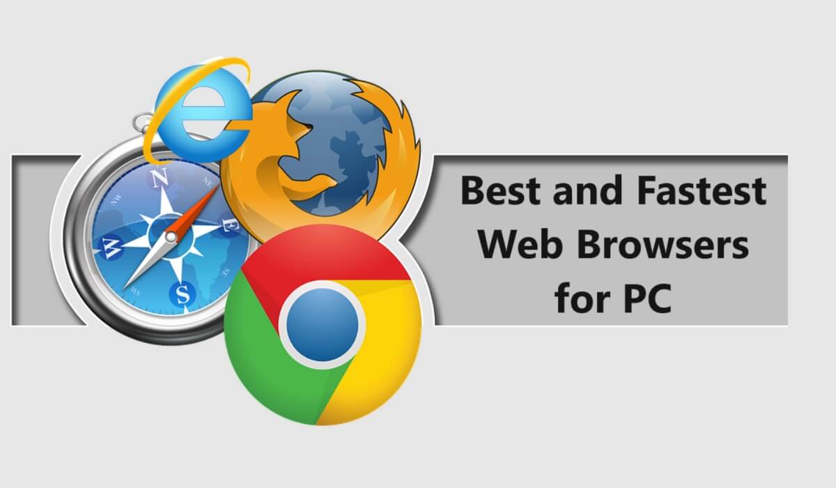 Best Fastest Browsers for PC